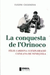 LA CONQUESTA DE L'ORINOCO