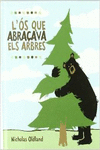 L'�S QUE ABRA�AVA ARBRES