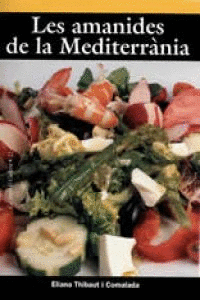 LES AMANIDES DE LA MEDITERRNIA (SEGONA EDICI)