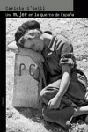 UNA MUJER EN LA GUERRA DE ESPA�A