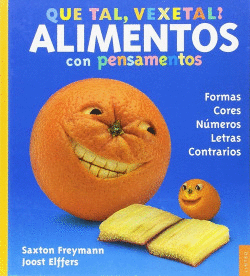 QU TAL VEXETAL? ALIMENTOS CON PENSAMENTOS
