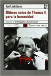 �LTIMAS NOTAS DE THOMAS F. ...