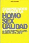 COMPRENDER Y SANAR LA HOMOSEXUALIDAD