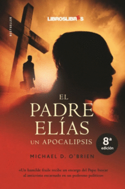 EL PADRE EL�AS UN APOCALIPSIS