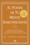 EL PODER DE TU MENTE SUBCONSCIENTE