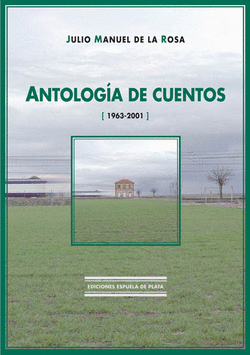 ANTOLOG�A DE CUENTOS (1963-2001)