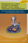 PREPARACI�N DEL PUESTO DE TRABAJO, SEGURIDAD, HIGIENE Y SALUD LABORAL Y CONDICIO