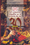 EL EJ�RCITO ESPA�OL EN LA GUERRA DE LOS 30 A�OS