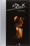 ARZAK SECRETOS