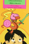UNA LLEGENDA PER A DRACO