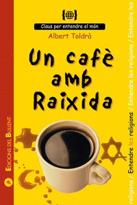 UN CAF� AMB RAIXIDA