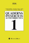 QUADERNS D'EXERCICIS AUTOCORRECTIUS 1