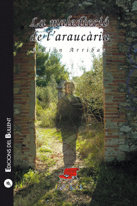 LA MALEDICCI� DE L'ARAUC�RIA