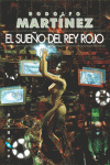 EL SUE�O DEL REY ROJO