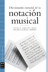 DICCIONARIO ESENCIAL DE LA NOTACI�N MUSICAL