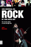 GUA UNIVERSAL DEL ROCK. DE 1990 HASTA HOY