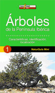 ARBOLES DE LA PENINSULA IBERICA (1 - NATURGUIA MIN