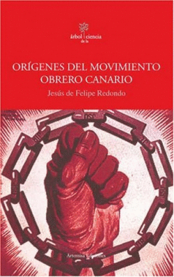 ORIGENES DEL MOVIMIENTO OBRERO CANARIO