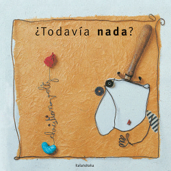 TODAV�A NADA?