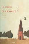 LA CASITA DE CHOCOLATE