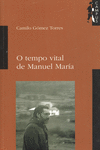 O TEMPO VITAL DE MANUEL MAR�A