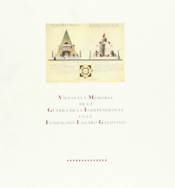 VIVENCIA Y MEMORIA EN LA FUNDACI�N L�ZARO GALIANO