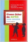 COMO FALAR DE ARTE AOS NENOS