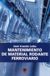 MANTENIMIENTO DE MATERIAL RODANTE FERROVIARIO