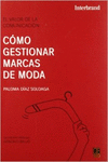 CMO GESTIONAR MARCAS DE MODA