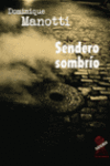 SENDERO SOMBRO