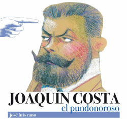 JOAQUIN COSTA EL PUNDONOROSO