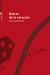 DETR�S DE LA ESTACI�N
