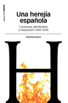 UNA HEREJ�A ESPA�OLA