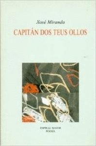 CAPIT�N DOS TEUS OLLOS