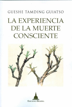 LA EXPERIENCIA DE LA MUERTE CONSCIENTE