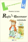RAFA Y EL ASCENSOR ENFADADO-CUADERNO  H