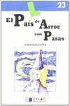 EL PAIS DE ARROZ CON PASAS - LIBRO 23