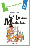 LA BRUIXA MADUIXA - QUADERN B