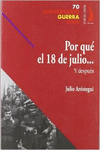 POR QUE EL 18 DE JULIO