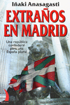 EXTRA�OS EN MADRID