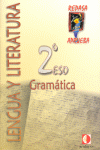 REPASA Y APRUEBA, GRAM�TICA, 2 ESO