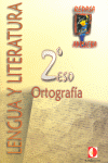 REPASA Y APRUEBA, ORTOGRAF�A, 2 ESO