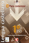 REPASA Y APRUEBA, PARA COMENZAR-- LENGUA CASTELLANA, 1 ESO