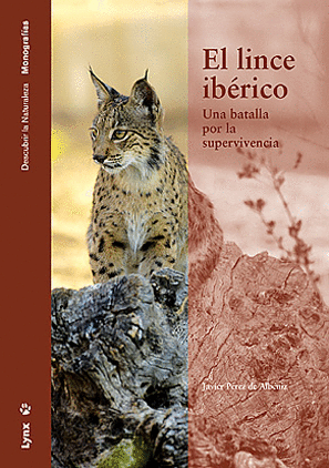 EL LINCE IB�RICO. UNA BATALLA POR LA SUPERVIVENCIA
