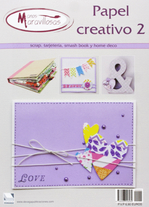 PAPEL CREATIVO (2). SCRAPBOOKING TARJETERIA