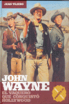 JOHN WAYNE PARTE 2: EL VAQUERO QUE CONQUIST� HOLLYWOOD