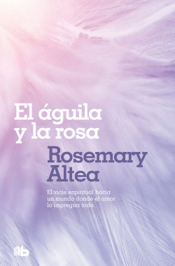 AGUILA Y LA ROSA, EL (ZETA)