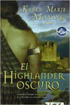 EL HIGHLANDER OSCURO