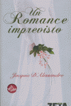 UN ROMANCE IMPREVISTO