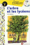 EVASION NIVEAU 5 L'ARBRE ET LES LYCEENS + CD